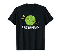 Knit Gift Funny Knit Happens Crocheting Knitting T-Shirt