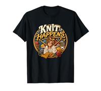 Knit Happens Funny Knitter Fiber Artist Knitting Value Graphic T-Shirt