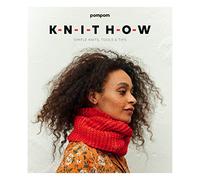 Knit How: Simple Knits, Tools & Tips