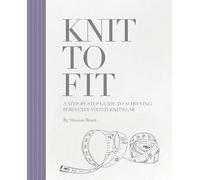 Knit to Fit: A Step-by-Step Guide to Achieving Perfectly Fitted Knitwear