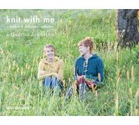 KNIT WITH ME: A Mother & Daughter Collection