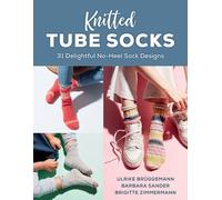 Knitted Tube Socks : 31 Delightful No-Heel Sock Designs