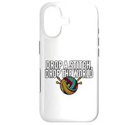Knitter Humor Drop A Stitch Drop The World Case for iPhone 17