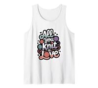 Knitters All You Knit is Love Knitting Tank Top