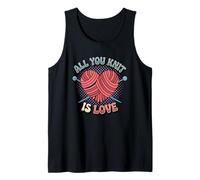 Knitters All You Knit is Love Knitting Tank Top