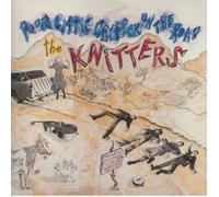 KNITTERS, The - Poor Little Critter On The Road - Vinyl (LP)