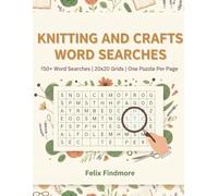 Knitting and Crafts Word Search Puzzles Book for Adults