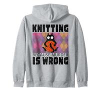 Knitting Because Murder Is Wrong Funny Cat Lover Crocheter Zip Hoodie