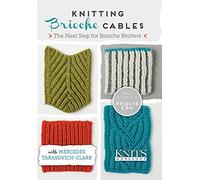 Knitting Brioche Cables: The Next Step for Brioche Knitters
