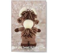 Knitting by Post Knitting Pattern Leaflet for Short and Sweet Highland Cow Animal Birthday Gift Soft Toy A5 Leaflet