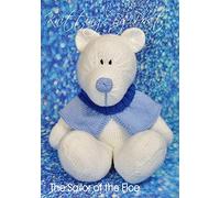 Knitting by Post Knitting Pattern The Sailor of The Floe Bear from A Fun Polar Bear Design to Knit Ready for Winter in Blue and White