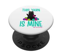 Knitting Cat Hoarding Colorful Yarn Balls this mine crochet PopSockets Adhesive PopGrip