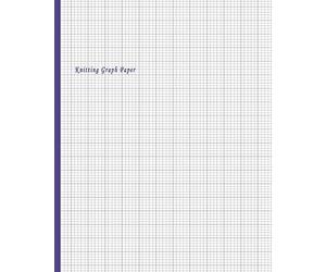 Knitting Graph Paper: 4:5 Ratio Design Blank Knitter's Journal on Your Design Knitting Charts for Creative New Patterns Composition Notebook