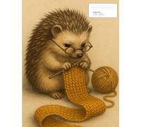 Knitting Hedgehog Composition Book: Cute Animal College Ruled Notebook (7.44" x 9.69", 200 Pages)