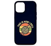 Knitting How I Roll Retro Yarn Ball Needles Funny Case for iPhone 12/12 Pro