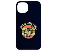 Knitting How I Roll Retro Yarn Ball Needles Funny Case for iPhone 13
