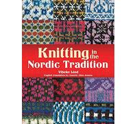 Knitting in the Nordic Tradition (Dover Crafts: Knitting)