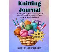 Knitting Journal for 50 projects - 8.5x11" Knitting Diary to Track Completed Projects, Works-in-Progress, Yarn Stash & Needle Inventory (Purple)