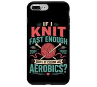 Knitting Knitter If I Knit Fast Enough Does It Count As Case for iPhone 7 Plus/8 Plus