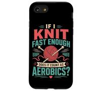 Knitting Knitter If I Knit Fast Enough Does It Count As Case for iPhone SE (2020) / 7/8