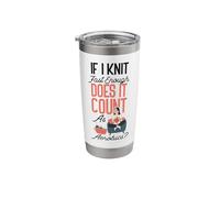 Knitting Knitter If I Knit Fast Enough Does It Count As Stainless Steel Insulated Tumbler
