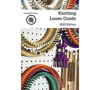 Knitting Loom Guide