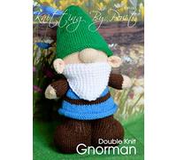 Knitting Pattern Gnorman The Gnome. Knitters Accessory Leaflet. Knit Cute Handmade Gifts. Goblin & Pixie Troll. Fun Quick & Easy Beginner Soft Toy Knits.