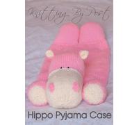Knitting Pattern Hippo Pyjama Case
