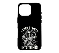 Knitting Skeleton I Turn Strings Into Things Yarn Case for iPhone 16 Pro