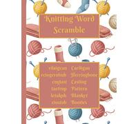 Knitting Word Scramble: Activity puzzle book for someone who loves to knit