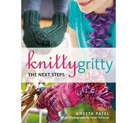 Knitty Gritty:The Next Steps
