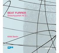 KNM Berlin - String Quartet No.3
