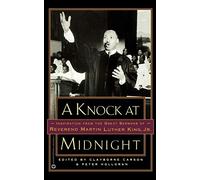 Knock at Midnight, A – Inspiration from the Great Sermons of Reverend Martin Luther King, Jr.