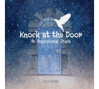Knock at the Door: An Inspirational Oracle (Oracles)