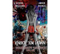 Knock 'Em Down: Solidarity Academy Book One