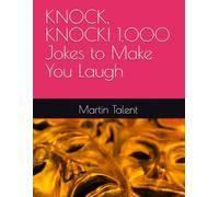 KNOCK, KNOCK! 1,000 Jokes to Make You Laugh