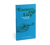 Knock Knock Excuses & Lies Lines for All Occasions: Paperback Edition