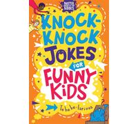 Knock-Knock Jokes for Funny Kids