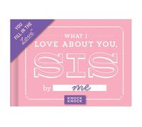 Knock Knock What I Love about You, Sis Fill in the Love Journal (Fill-in-the-Blank Journal Series)