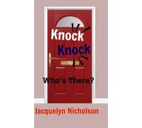 Knock, Knock : Who's there?