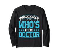 Knock Knock Who's There Doctor ||||- Long Sleeve T-Shirt