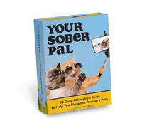 Your Sober Pal: 50 Affirmation Cards Deck To Help You Along the Recovery Path