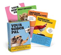 Your Sober Pal: 50 Affirmation Cards Deck To Help You Along the Recovery Path