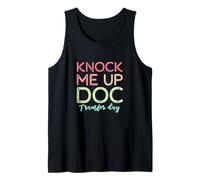 Knock Me Up Doc Transfer Day IVF Mom IVF Dad Tank Top
