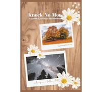 Knock-No-More: A Journal of Bold Beginnings
