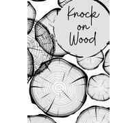 Knock on Wood: Wood Notebook