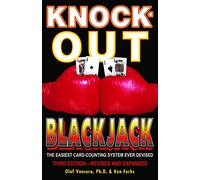 Knock-Out Blackjack: The Easiest Card-Counting System Ever Devised (Gambling Theories Methods)