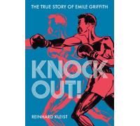 Knock Out! : The True Story of Emile Griffith
