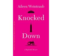 Knocked Down: A High-Risk Memoir (American Lives)