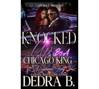 Knocked Up by a Chicago King